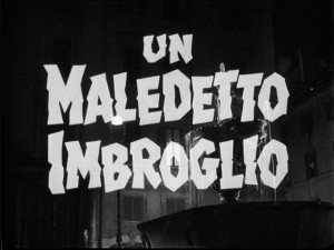 Un maledetto imbroglio