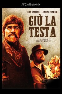 Manifesto del film Giù la testa di Sergio Leone, colonna sonora di Ennio Morricone